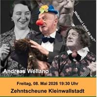 Förderverein: Wellano! Lebst aa no? mit Andreas Wellano